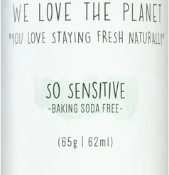 We Love The Planet You Love Staying Fresh Naturally So Sensitive
